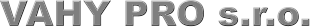 VAHY PRO s.r.o.